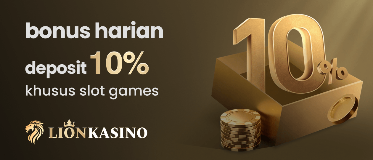 Bonus Harian Deposit 10% Slot Games